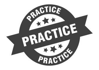 practice sign. practice black round ribbon sticker