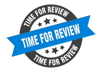 time for review sign. time for review blue-black round ribbon sticker