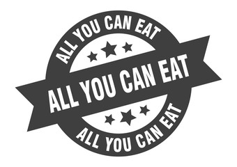 all you can eat sign. all you can eat black round ribbon sticker