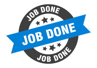 job done sign. job done blue-black round ribbon sticker