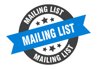 mailing list sign. mailing list blue-black round ribbon sticker