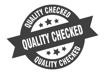 quality checked sign. quality checked black round ribbon sticker