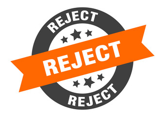 Fototapeta premium reject sign. reject orange-black round ribbon sticker
