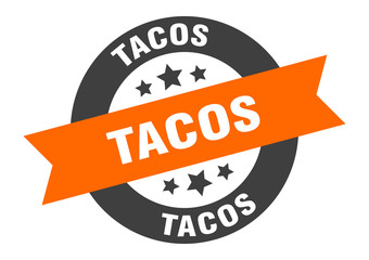 tacos sign. tacos orange-black round ribbon sticker