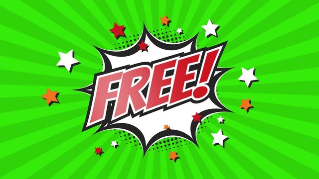 FREE! - Comic Pop Art text video 4K, chroma key version included. Vintage colorful cartoon animation with explosion of speech bubble message.