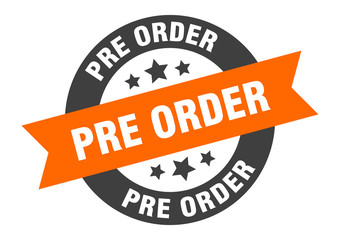 pre order sign. pre order orange-black round ribbon sticker