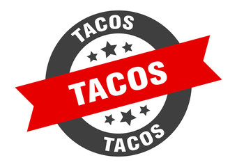 tacos sign. tacos black-red round ribbon sticker