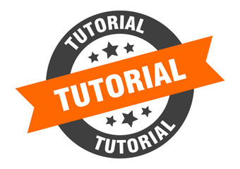 tutorial sign. tutorial orange-black round ribbon sticker