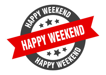 happy weekend sign. happy weekend black-red round ribbon sticker