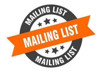 Fototapeta premium mailing list sign. mailing list orange-black round ribbon sticker