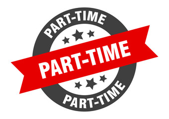 part-time sign. part-time black-red round ribbon sticker