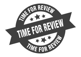 time for review sign. time for review black round ribbon sticker