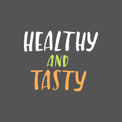 Modern hand drawn lettering. Healthy food concept. Vector phrase for your design