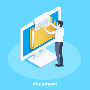 Isometric Vector Image On A Blue Background, Business Concept, A Man Pulls Out A Document From A Folder On A Computer Screen, Office Work With Documentation