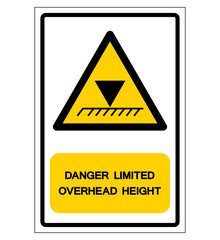 Danger Limit Overhead Height Symbol Sign, Vector Illustration, Isolated On White Background Label. EPS10