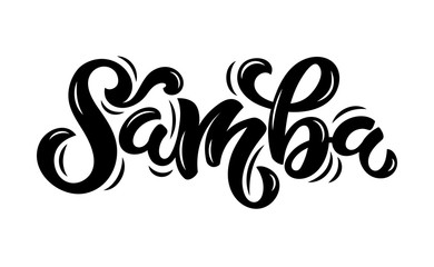 Samba Calligraphy - obrazy, fototapety, plakaty
