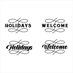 Typography letter welcome, holiday, greeting ornament for front of office or back ground wall decoration. Can apply to invitation, memo, graduation and party card. Sale paper Prize label product sale