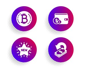 New star, Buying accessory and Bitcoin icons simple set. Halftone dots button. Cashback sign. Shopping, Wallet with coins, Cryptocurrency coin. Financial transfer. Finance set. Vector