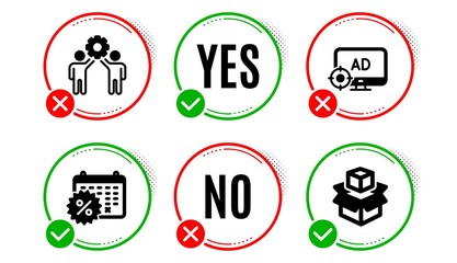 Seo adblock, Employees teamwork and Calendar discounts icons simple set. Yes no check box. Packing boxes sign. Search engine, Collaboration, Shopping. Delivery package. Business set. Vector