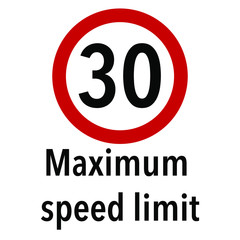 Maximum speed limit zone 30 Information and Warning Road, caution traffic street sign, vector illustration isolated on white background for learning, education, driving courses, sticker, icon.