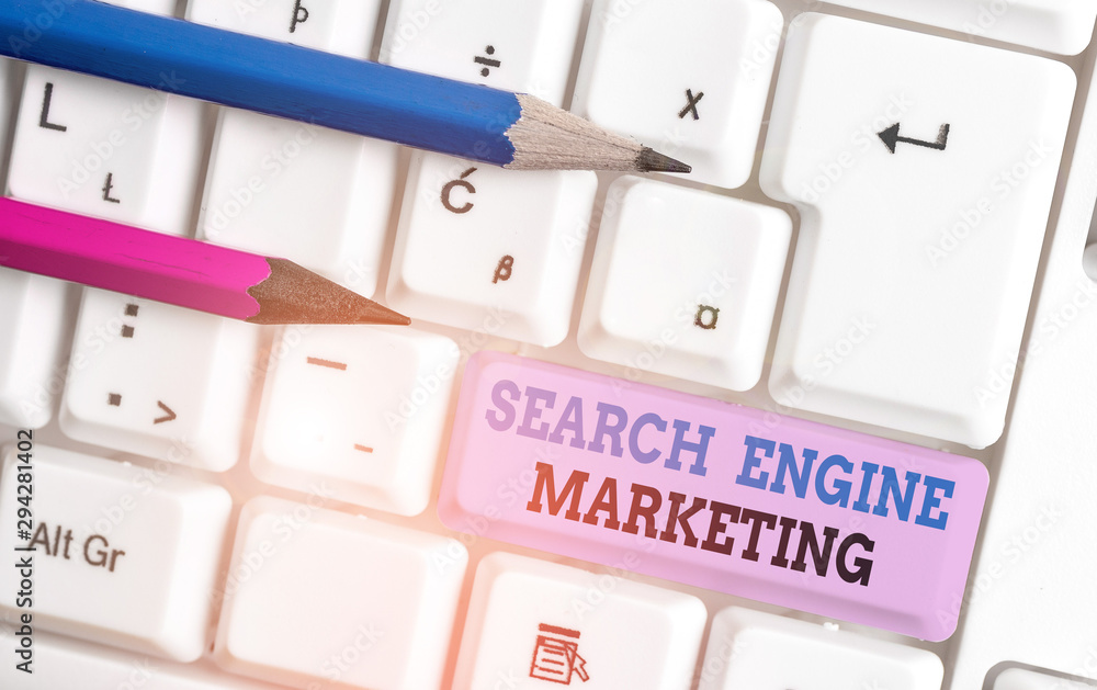 Poster handwriting text search engine marketing. conceptual photo promote website visibility on searched re