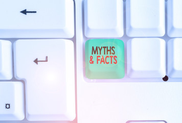 Word writing text Myths And Facts. Business photo showcasing usually traditional story of...