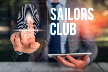 Foto op Aluminium Text sign showing Sailors Club. Business photo text an organization constituted to a demonstrating who goes sailing Woman wear formal work suit presenting presentation using smart device © Artur