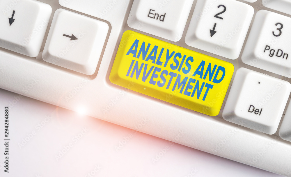 Poster handwriting text writing analysis and investment. conceptual photo studying market then do business 