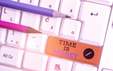Conceptual hand writing showing Time Is Money. Concept meaning time is a valuable resource Do...