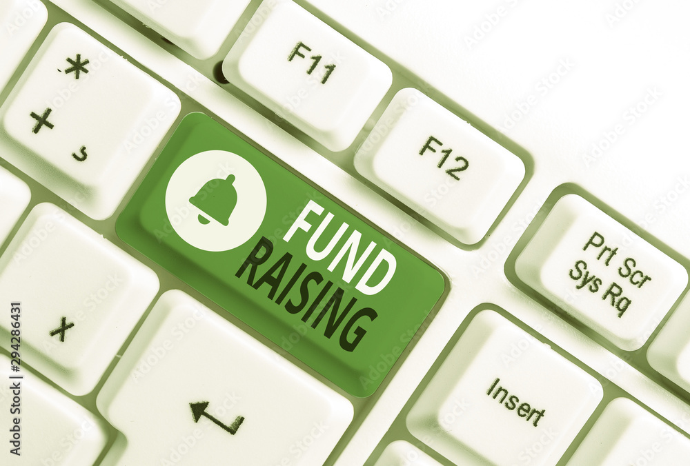 Poster conceptual hand writing showing fund raising. concept meaning the act of seeking to generate financi