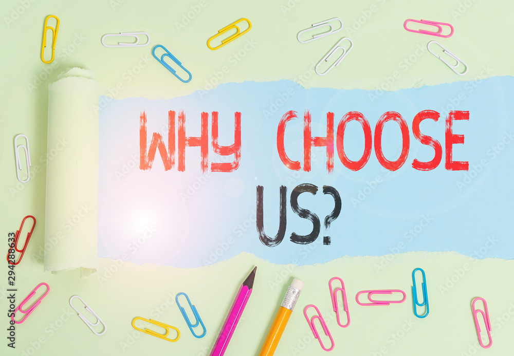 Aufkleber conceptual hand writing showing why choose us question. concept meaning reasons for choosing our bra