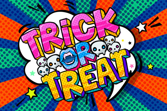 Halloween illustration. Trick or Treat message in pop art style