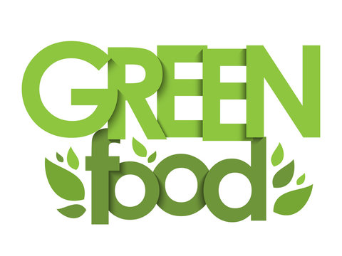 GREEN FOOD green vector typography with leaves