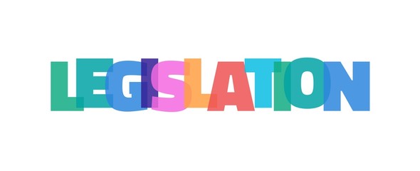 Legislation word concept