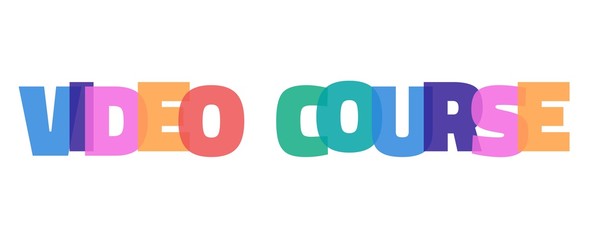 Video course word concept