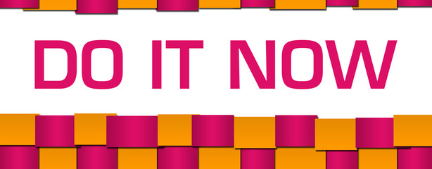 Do It Now Pink Yellow Blocks Grid Background Text 