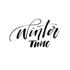 Winter time card. Modern vector brush calligraphy. Ink illustration with hand-drawn lettering. 