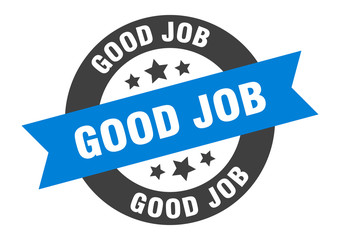 Fototapeta premium good job sign. good job blue-black round ribbon sticker