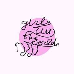 Motivational girl self-esteem quote illustration. Girls run the world lettering with circle pink background, typography. Girl faces with feminism slogan one line style. Phrase t-shirt print, banner