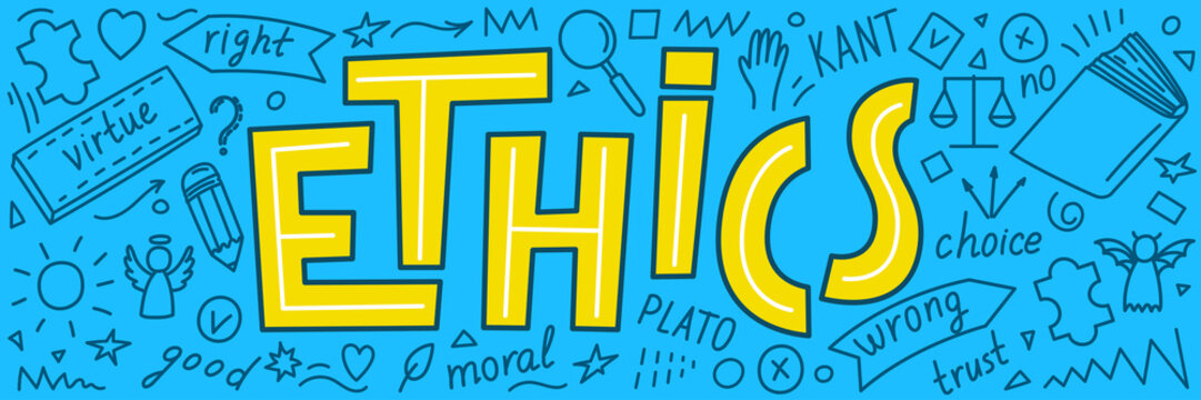 Ethics. Moral education hand drawn doodles and lettering. Vector illustration.