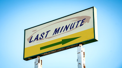 Street Sign to Last Minute