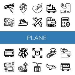 Set of plane icons such as Plane, Travel, Airport, Yatch, Sending, Airplane, Train, Itinerary, Logistics, Tram, Fly, Insurance, Cable car, Earth, Small plane, Bus ,