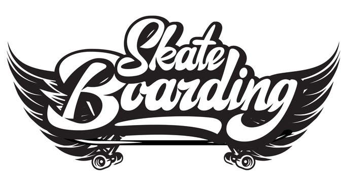 Stylish monochrome vector illustration on skateboarding theme with calligraphic inscription