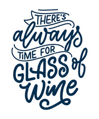 Wine lettering composition in modern style. Alcohol beverage bar drink concept. Vintage typography for print or poster. Vector