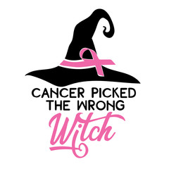 Cancer Picked the Wrong Witch