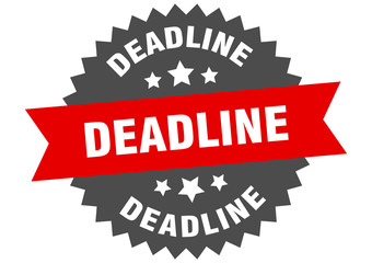 deadline sign. deadline red-black circular band label