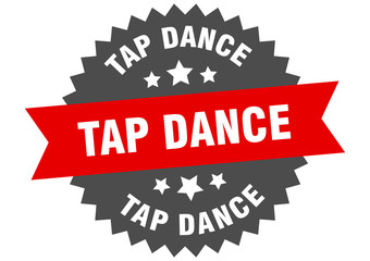 tap dance sign. tap dance red-black circular band label