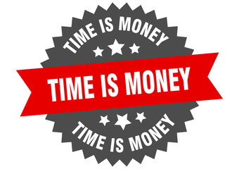 time is money sign. time is money red-black circular band label