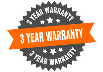 3 year warranty sign. 3 year warranty orange-black circular band label
