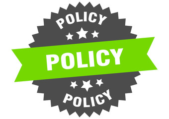 policy sign. policy green-black circular band label